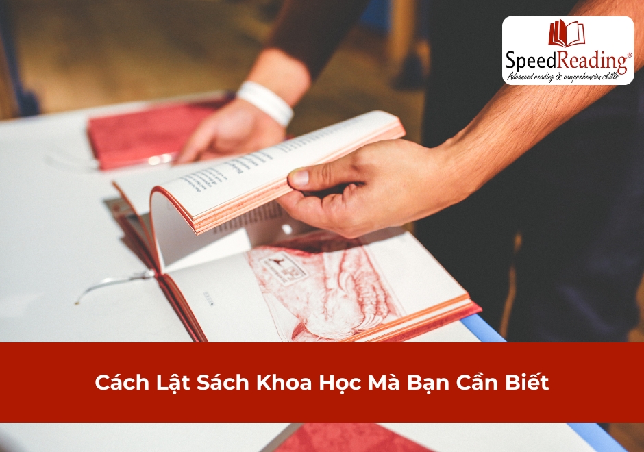 Cách Lật Sách Khoa Học Mà Bạn Cần Biết